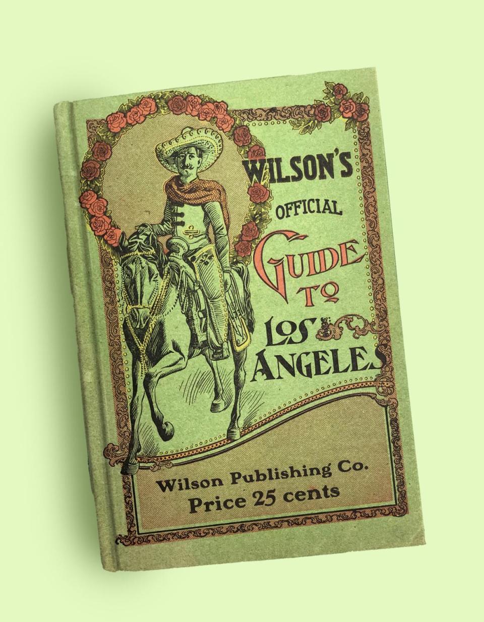"Wilson's Official Guide to Los Angeles," 1901