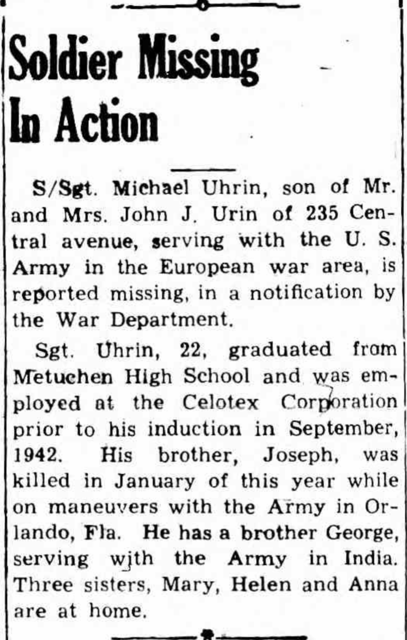 The remains of Staff Sgt. Michael Uhrin who died during World War II were positively identified.