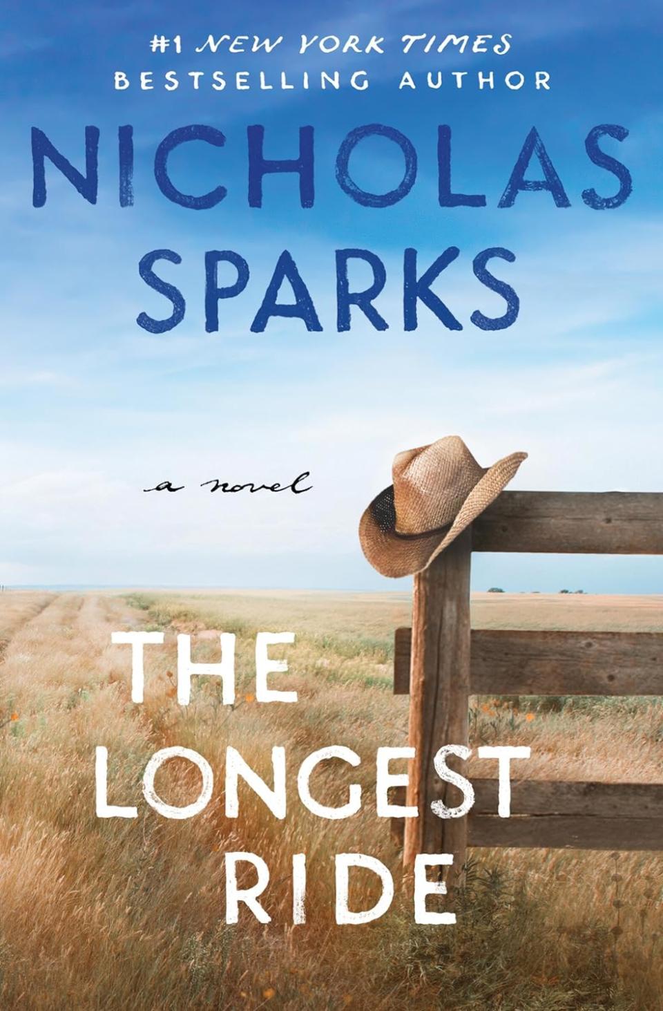 The Longest Ride by Nicholas Sparks (books that are movies and shows)