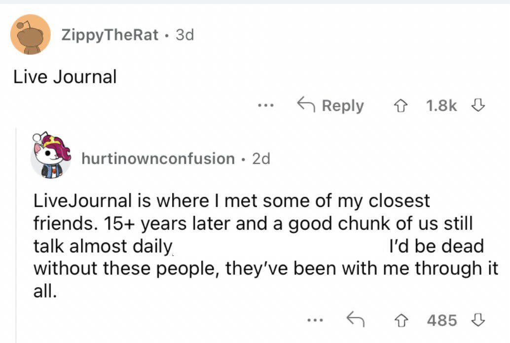 Reddit screenshot about the friendships that were formed through live journal.