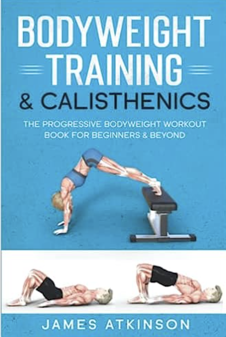 Bodyweight Training & Calisthenics book in blue