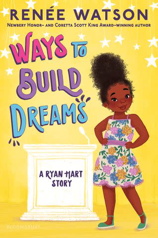 <p>Bloomsbury Publishing</p> 'Ways to Build Dreams' by Renée Watson