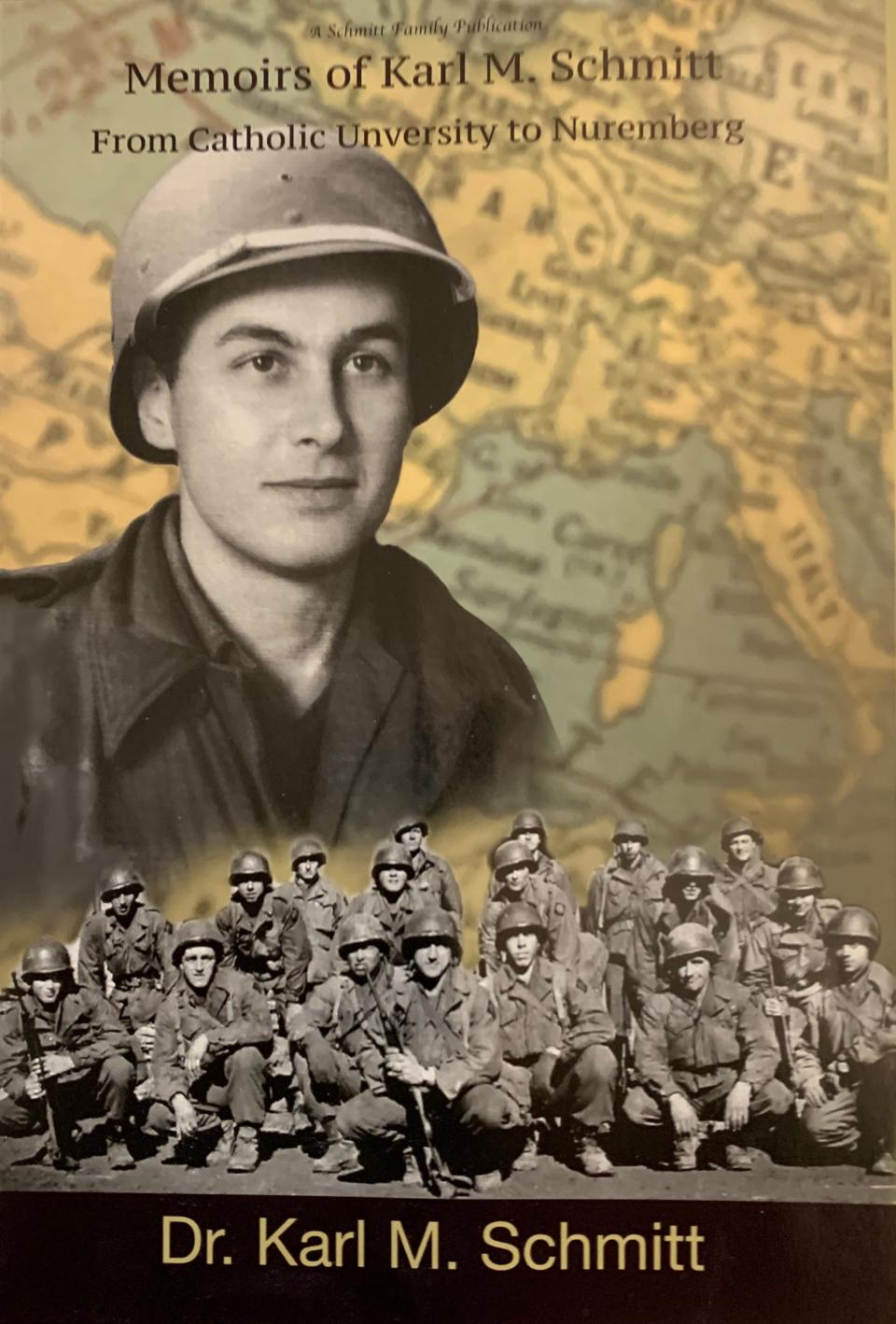 As a gift for his 100th birthday in July, Karl Schmitt's children published a very limited edition of his war memoirs. He is pictured with his 180th infantry regiment. Schmitt served on the frontlines in Italy, France and Germany during World War II.