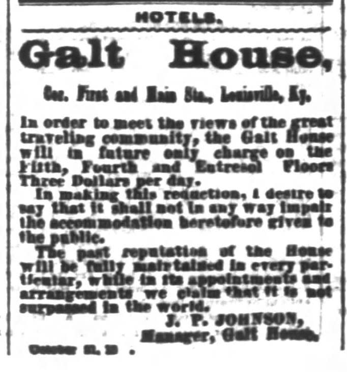 This ad for the Galt House Hotel appeared in the Louisville Courier Journal in the weeks leading up to the first Kentucky Derby in 1875.
