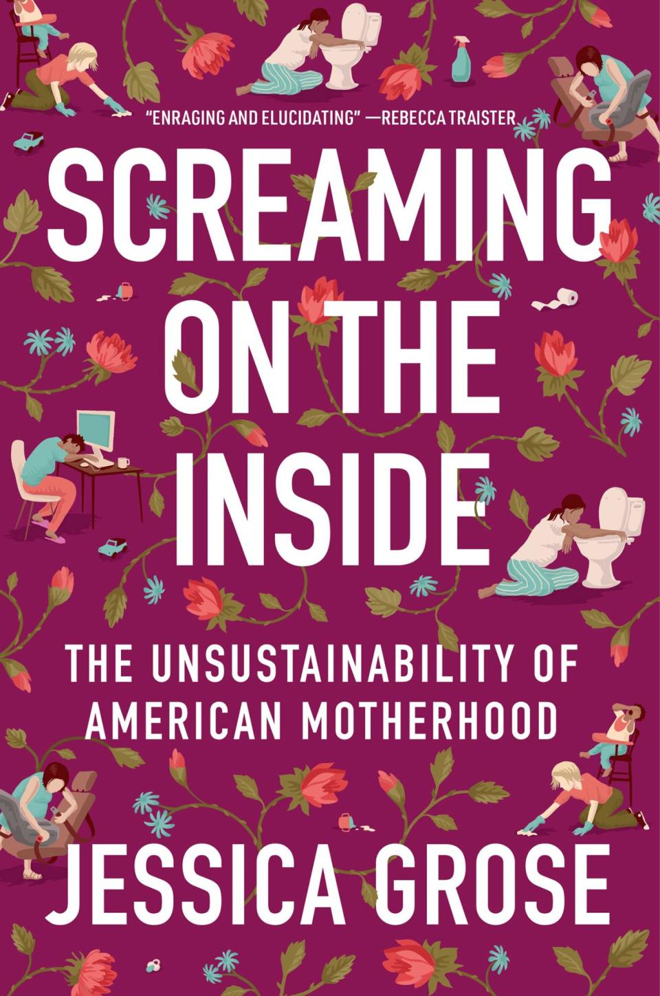 <p>Moms were over-worked and under-appreciated even before the pandemic laid bare the need to reevaluate family life. Journalist Grose weaves together history, memoir and interviews<br>with hundreds of women to persuasively propose a saner future for all.</p> <p><strong>Buy It: </strong><a href="https://bookshop.org/p/books/screaming-on-the-inside-the-unsustainability-of-american-motherhood-jessica-grose/18321443?ean=9780063078352" rel="nofollow noopener" target="_blank" data-ylk="slk:Bookshop.org;elm:context_link;itc:0;sec:content-canvas" class="link ">Bookshop.org</a></p>