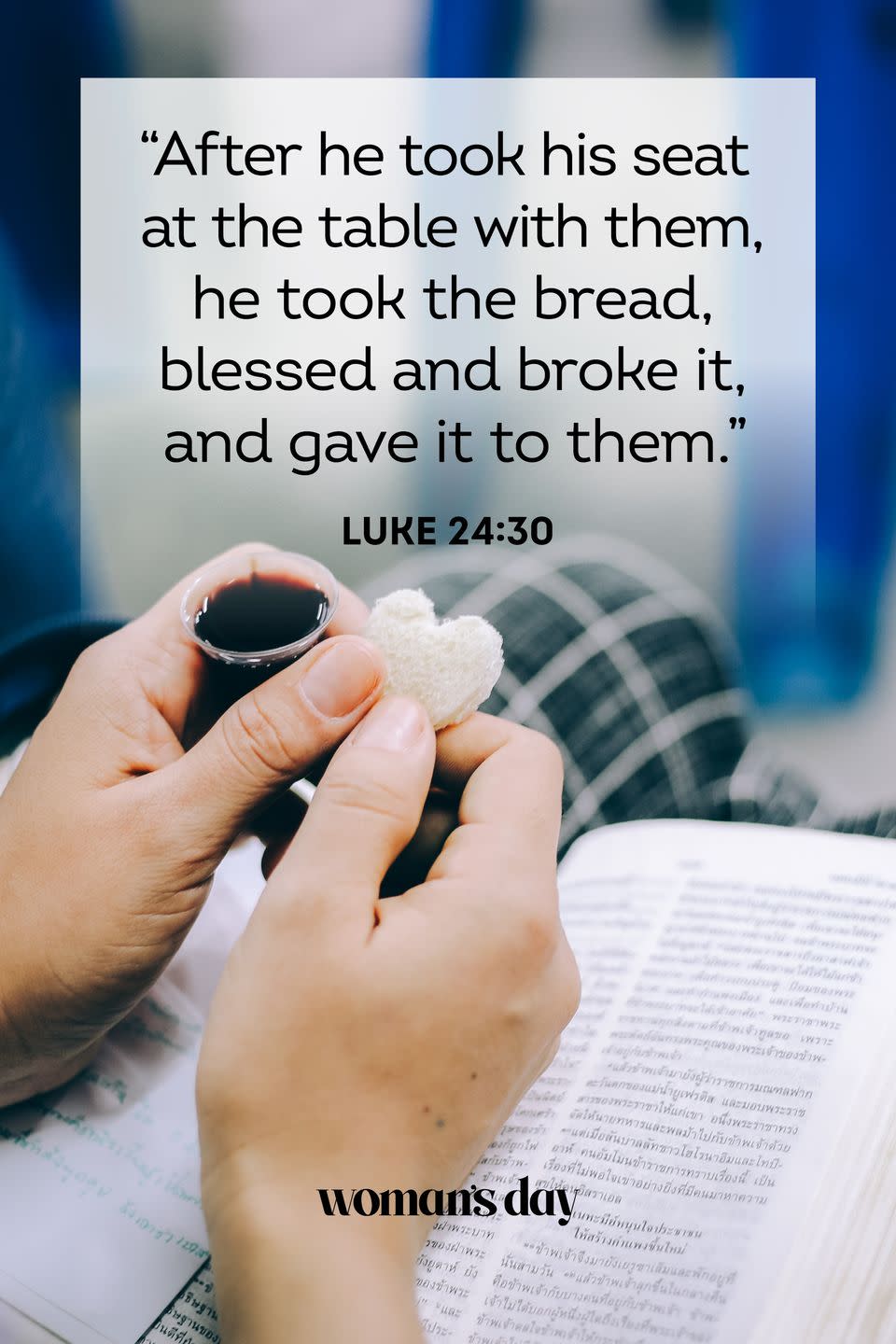 3) Luke 24:30
