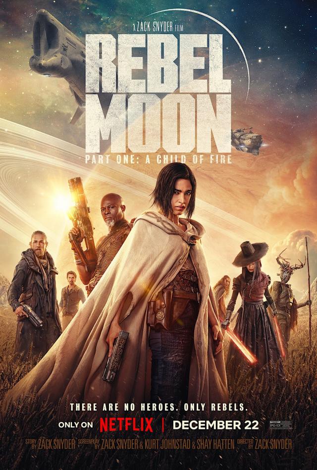 Everyone has something to fight for. Rebel Moon - Part One: A Child of Fire  premieres Dec 22 on Netflix.