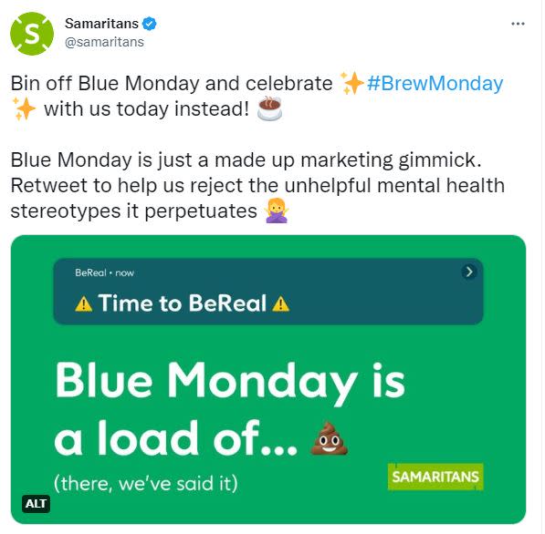 Samaritans has encouraged supporters to 'bin off' Blue Monday and labelled it a 'marketing gimmick'. (Samaritans/Twitter)