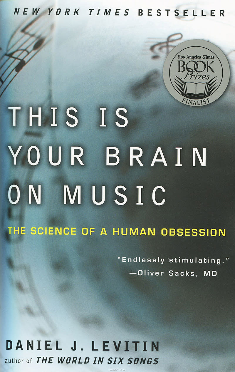 97. This Is Your Brain on Music (Daniel Levitin, 2007)