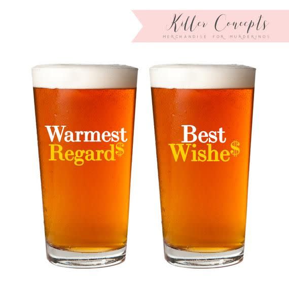 "Best Wishes, Warmest Regards" Pint Glasses