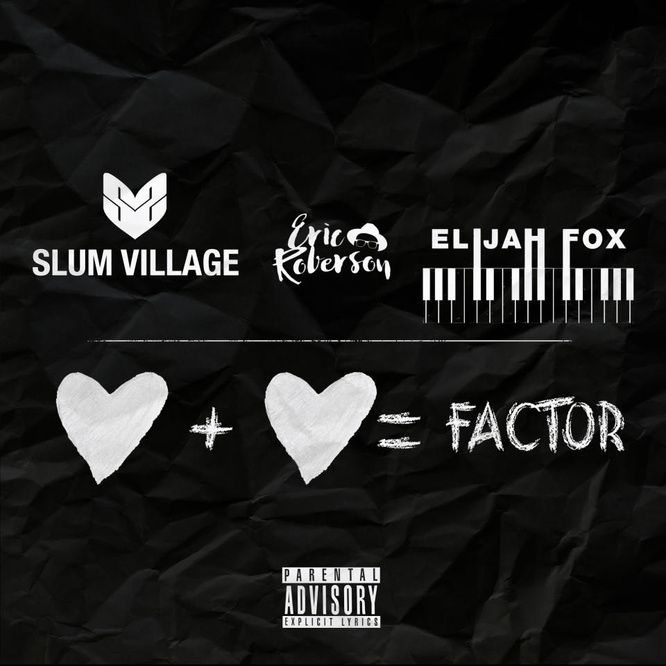 Slum Village Featuring Eric Roberson, Elijah Fox "Factor" Cover Art