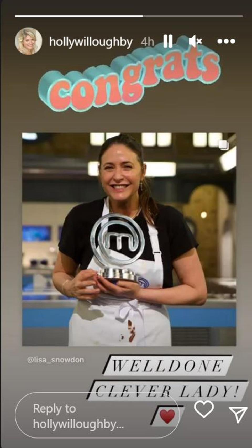 Holly Willoughby congratulated friend Lisa Snowdown on Instagram Stories following her Celebrity MasterChef win (Holly Willoughby)