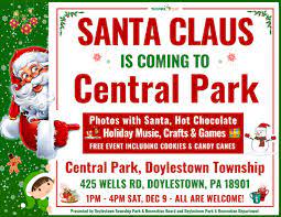 Save the Date. Santa Claus is visiting Central Park, Doylestown Township on Sat, Dec. 9, from 1 p.m. to 4 p.m.