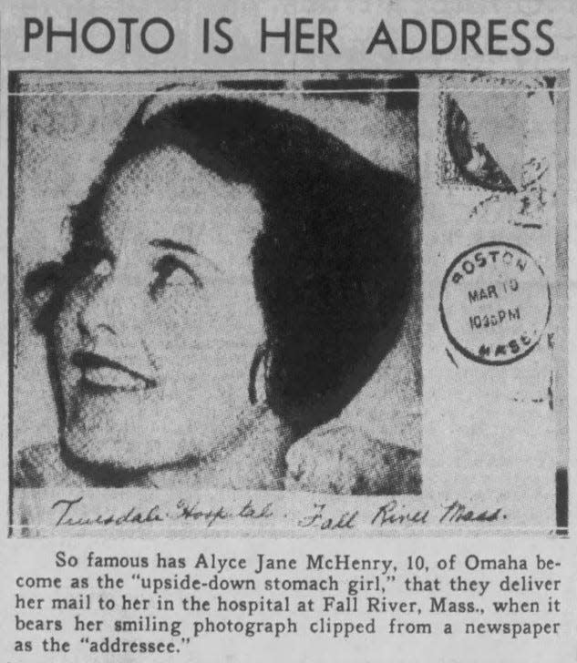 An fan letter is addressed to Alyce Jane McHenry on March 13, 1935, using only her picture and the name of Truesdale Hospital in Fall River. McHenry of Omaha, Nebraska, traveled to Fall River for surgery to correct an "upside-down stomach" and became a national sensation.