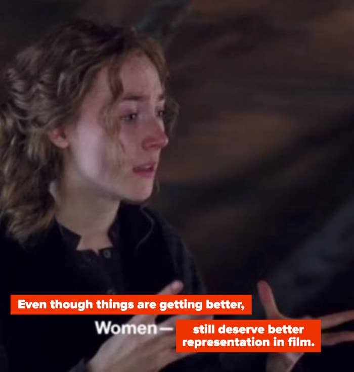 A reimagined meme of Saoirse Ronan in "Little Women" saying: "Even though things are getting better, women still deserve better representation in film"