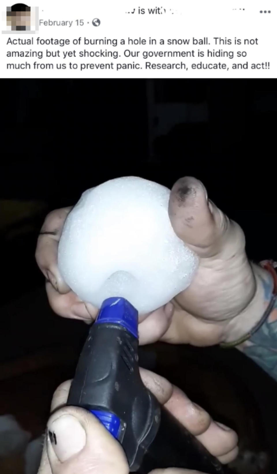 Person holds a snowball with a hole being melted by a lighter to suggest it's an example of how government is keeping information from us
