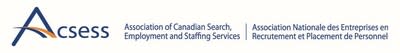 Association of Canadian Search, Employment and Staffing Services (ACSESS) Logo (CNW Group/ACSESS - Association of Canadian Search, Employment and Staffing Services)