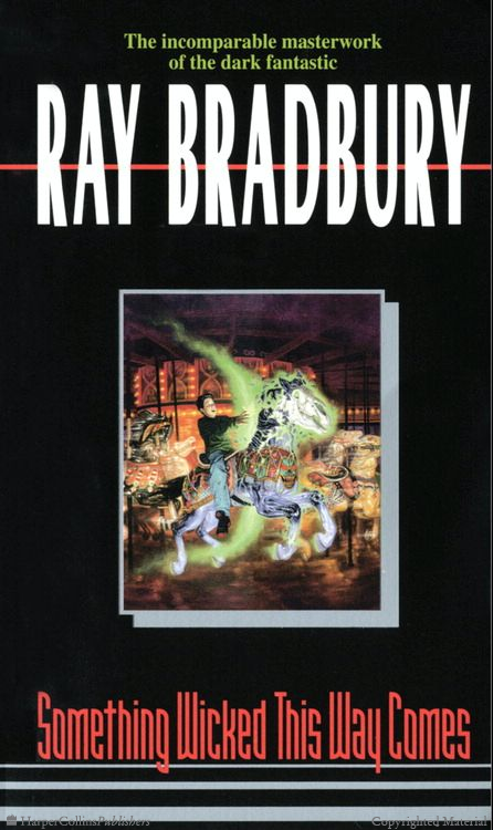 Image of "Something Wicked This Way Comes" by Ray Bradbury