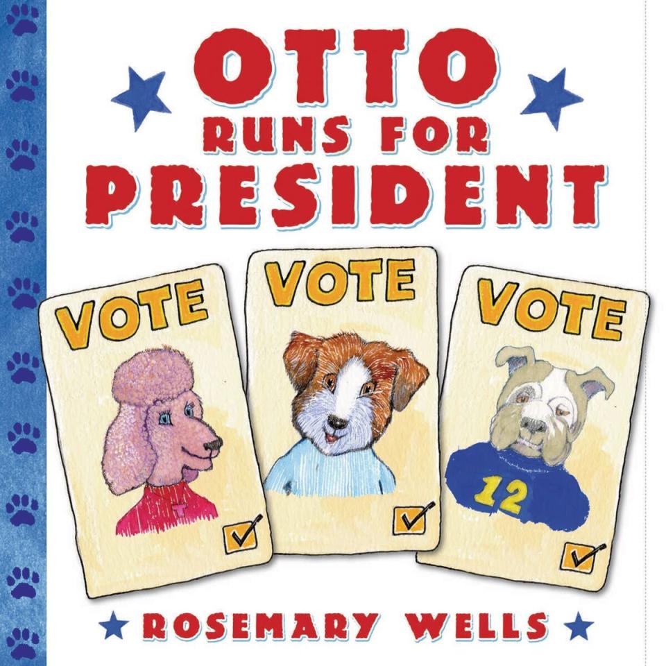 The author behind the Max and Ruby books tackles the the topic of politics in this book about a school election.<i> (Available <a href="https://www.amazon.com/Otto-Runs-President-Rosemary-Wells/dp/B004JU1SEE" target="_blank" rel="noopener noreferrer">here</a>)</i>