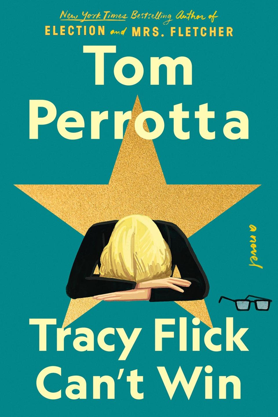 Tracy Flick Can't Win by Tom Perrotta