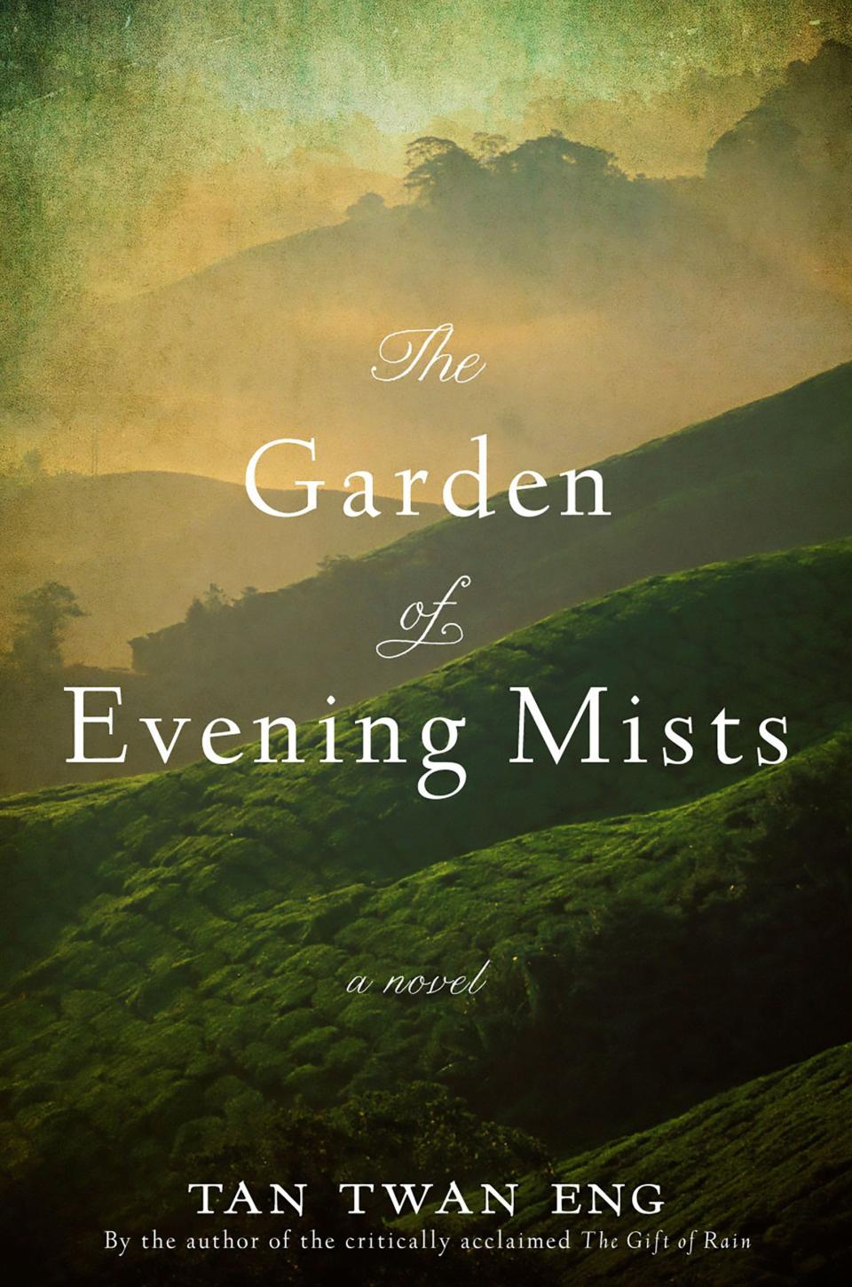 'The Garden of Evening Mists' by Tan Twan Eng