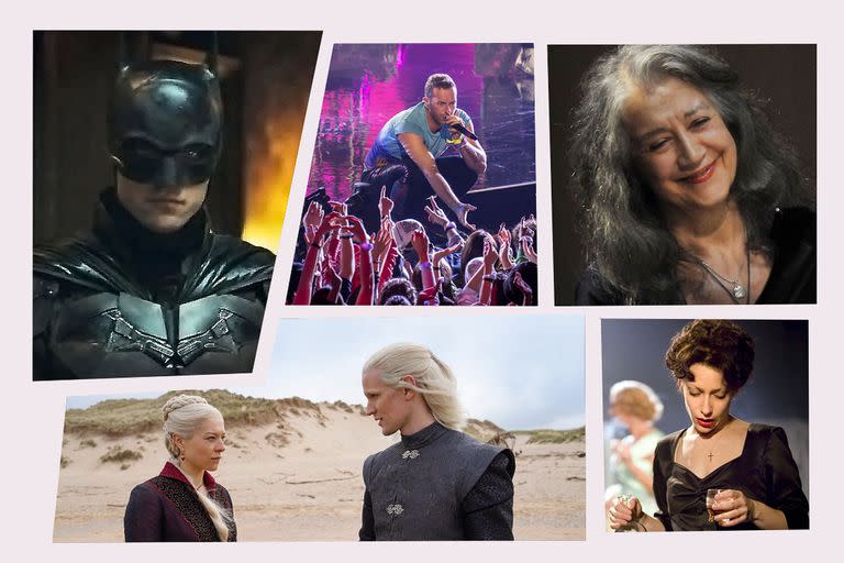 El nuevo Batman con Robert Pattinson; las visitas de Coldplay y Martha Argerich; el debut de la serie House of the Dragon y la reapertura del Liceo con Elena Roger en Piaf