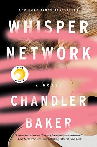 17) 'Whisper Network' by Chandler Baker