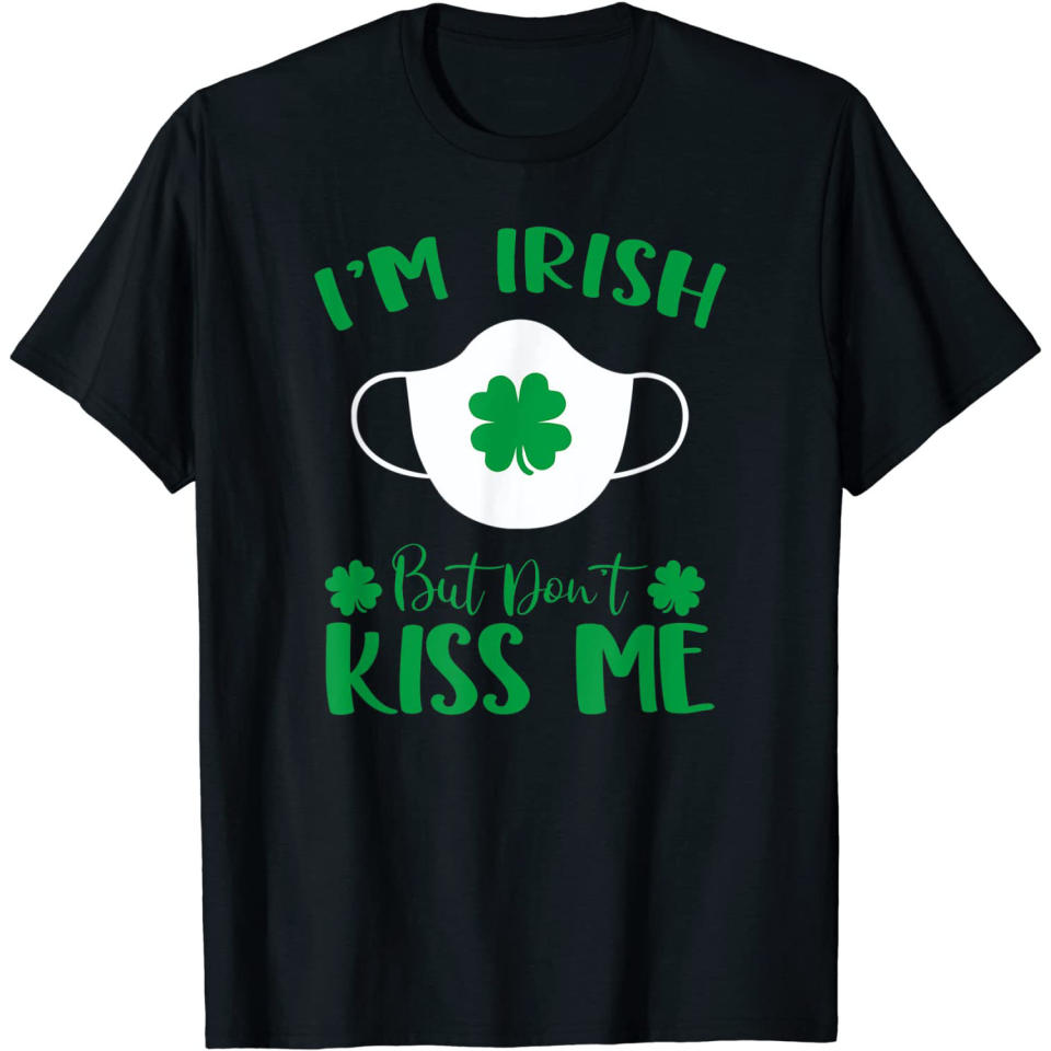 I'm Irish Don't Kiss Me
