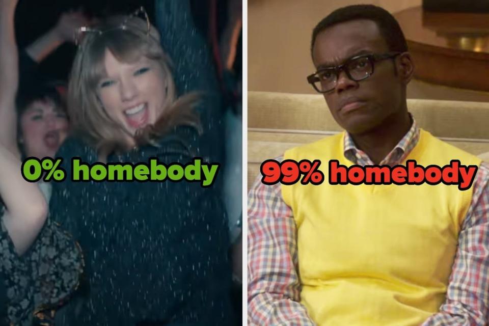 Two photos; on the left, Taylor Swift partying with the text "0% homebody" and on the right, Chidi from "The Good Place" with the text "99% homebody"