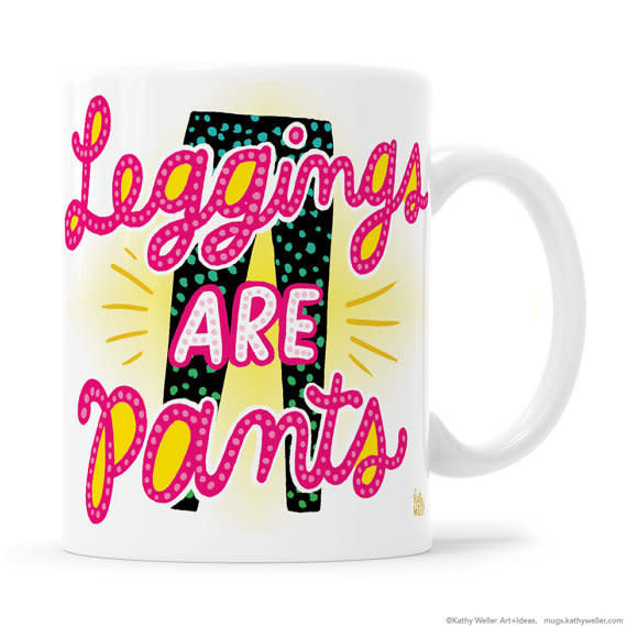 <a href="https://www.etsy.com/listing/477195540/funny-mug-leggings-are-pants-leggings?ga_order=most_relevant&amp;ga_search_type=all&amp;ga_view_type=gallery&amp;ga_search_query=introvert%20gifts&amp;ref=sr_gallery_1" target="_blank">Shop it here</a>.&nbsp;