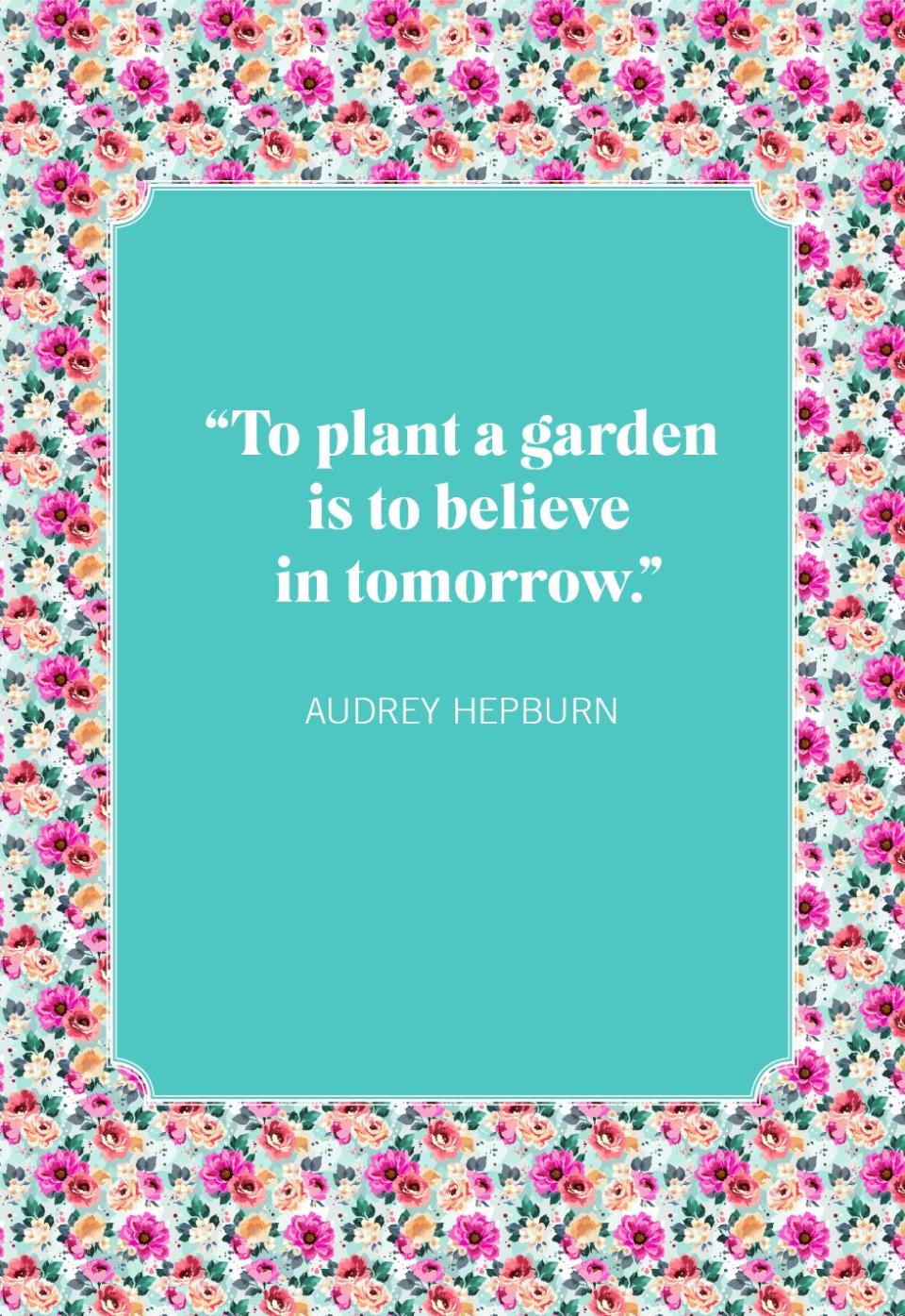 spring quotes audrey hepburn