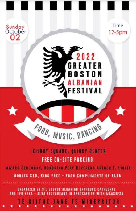 The Greater Boston Albanian Festival hosted by restaurateur Leo Keka will take place in Quincy's Kilroy Square on Sunday, Oct. 2, 2022.