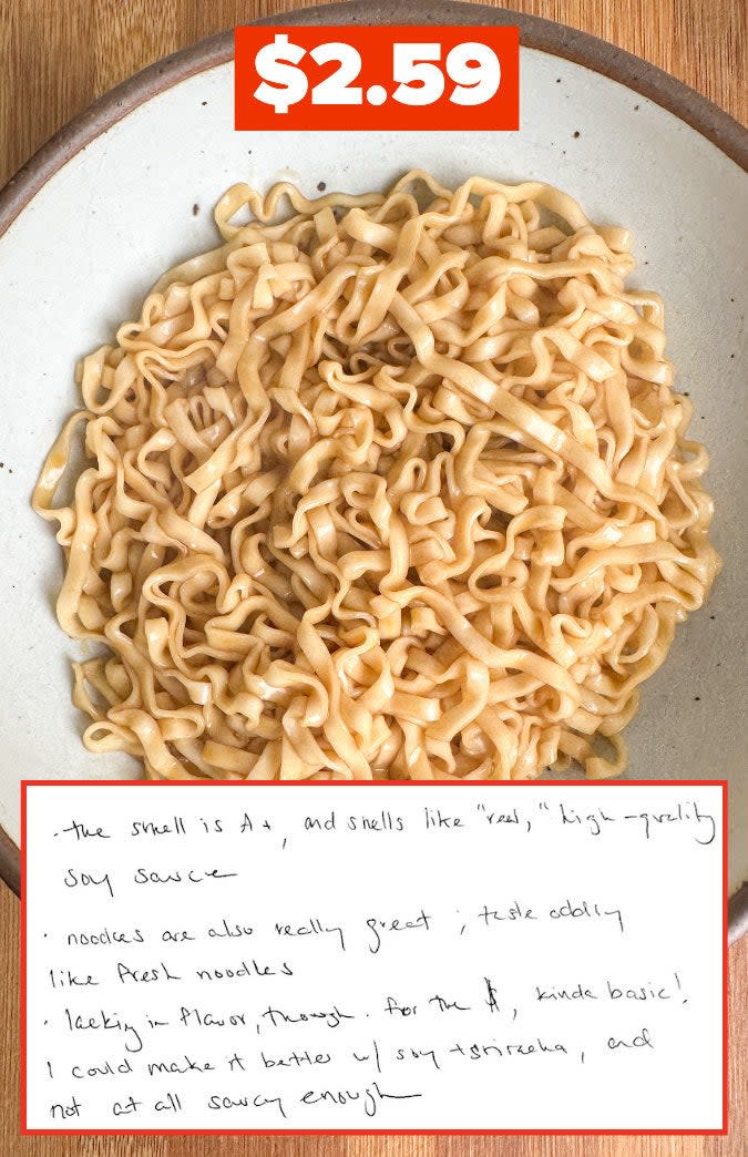 momofuku noodles in bowl for $2.59, and the sauce wasn't saucy enough per the handwritten notes
