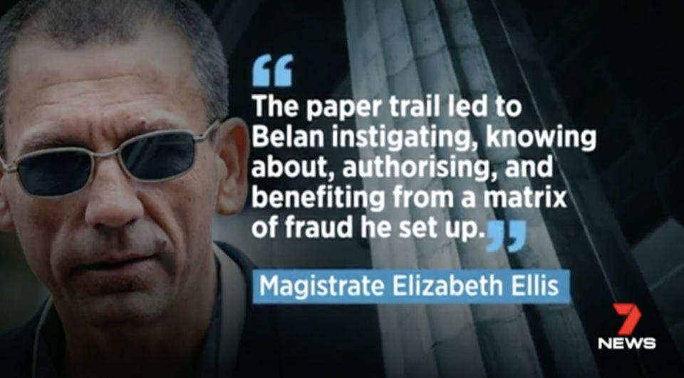 Magistrate Elizabeth Ellis ejected Belan’s submission that he had no knowledge of the misuse of union funds. Source: 7 News