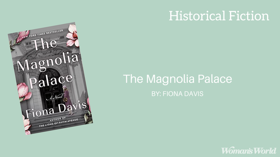 The Magnolia Palace by Fiona Davis