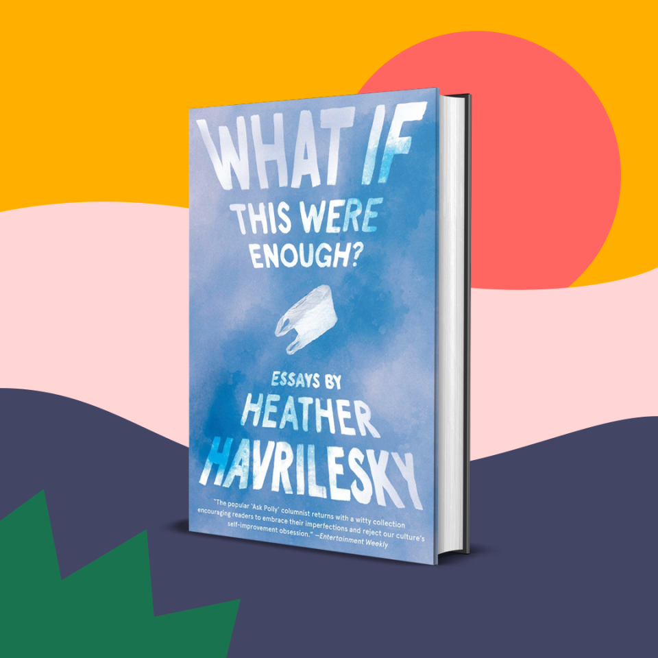 What it's about: A sharp collection of essays, What If This Were Enough? explores what it means to understand our wants and desires (materialistic, personal, and the like). Expanded from the initial Ask Polly publications, Heather Havrilesky offers critical, essential advice on why we strive for certain products, how to let go of perfection, and why we want to chase after the next best thing in the first place. Why you should read this book: If you've ever thought about your product consumption or focused on materialism in today's world. This collection explores that along with similar topical themes. This book is also sure to make you laugh...which is always a plus. Get it from Bookshop or your local bookstore via Indiebound here.