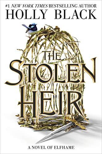 <p>The Stolen Heir: A Novel of Elfhame (The Stolen Heir, 1)</p><p>amazon.com</p><p>$17.99</p><p><a href="https://www.amazon.com/dp/0316592706?tag=syn-yahoo-20&ascsubtag=%5Bartid%7C10065.a.42189476%5Bsrc%7Cyahoo-us" rel="nofollow noopener" target="_blank" data-ylk="slk:Shop Now;elm:context_link;itc:0;sec:content-canvas" class="link ">Shop Now</a></p><span class="copyright">amazon.com</span>