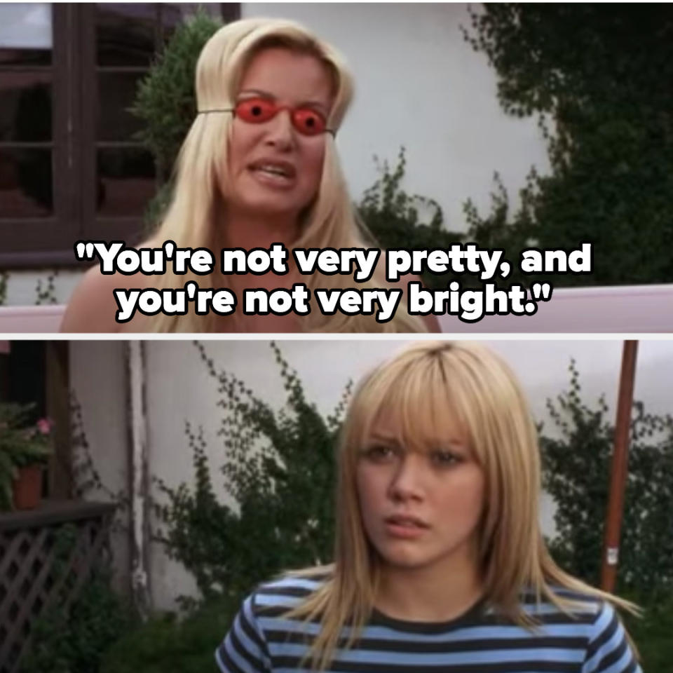 stepmom telling sam "You're not very pretty, and you're not very bright" in a cinderella story