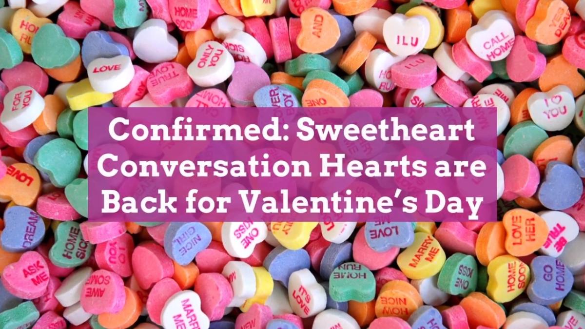 Sweethearts Candy Returns for Valentine's Day with Changes