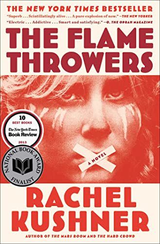 <em>The Flamethrowers</em>, by Rachel Kushner