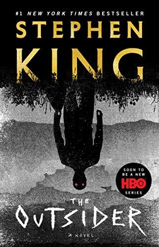 11) The Outsider , by Stephen King