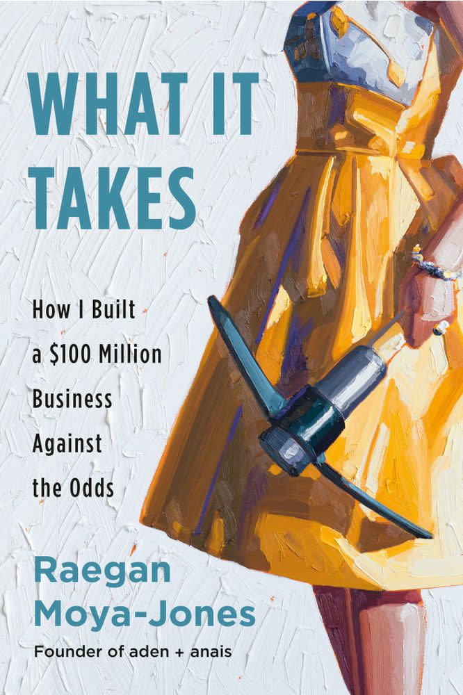 Cover of <em>What It Takes </em>by Raegan Moya-Jones