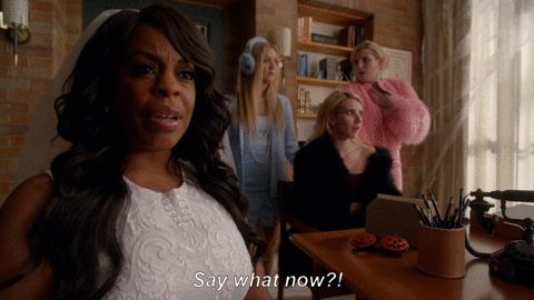 Say What Now Niecy Nash GIF by ScreamQueens - Find & Share on GIPHY