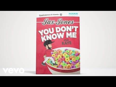 55) “You Don’t Know Me,” by Jax Jones and Raye