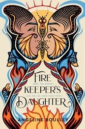 "Fire Keeper's Daughter," by Angeline Boulley