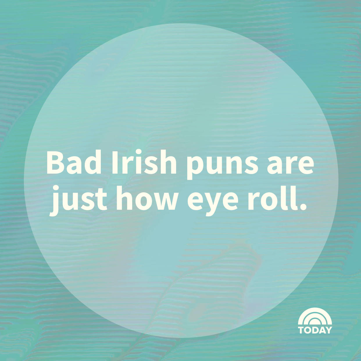 St. Patrick's Day Puns