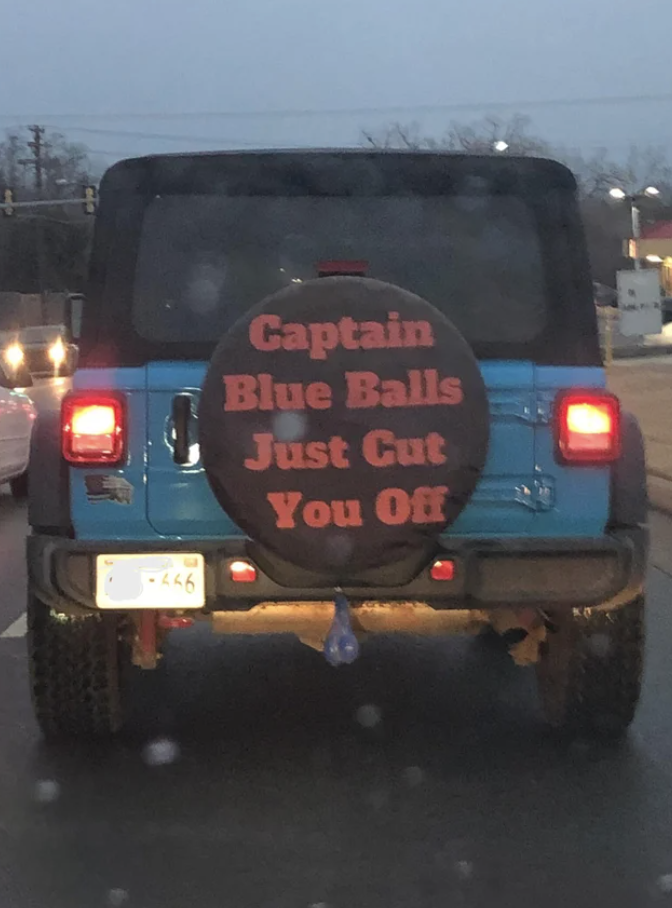 "Captain Blue Balls just cut you off"