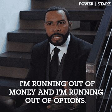 Omari Hardwick as "Ghost" in the show Power angrily saying "I'm running out of money and I'm running out of options"
