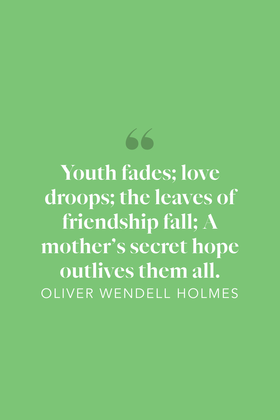 Oliver Wendell Holmes