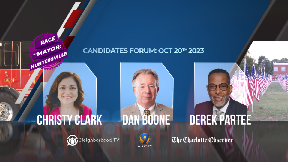 The Charlotte Observer, NeighborhoodTV and WSOC-TV will host a Huntersville mayoral candidate forum on Oct. 20. NeighborhoodTV